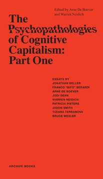 The Psychopathologies of Cognitive Capitalism