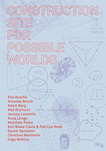 Cover of the book "Construction Site for Possible Worlds"