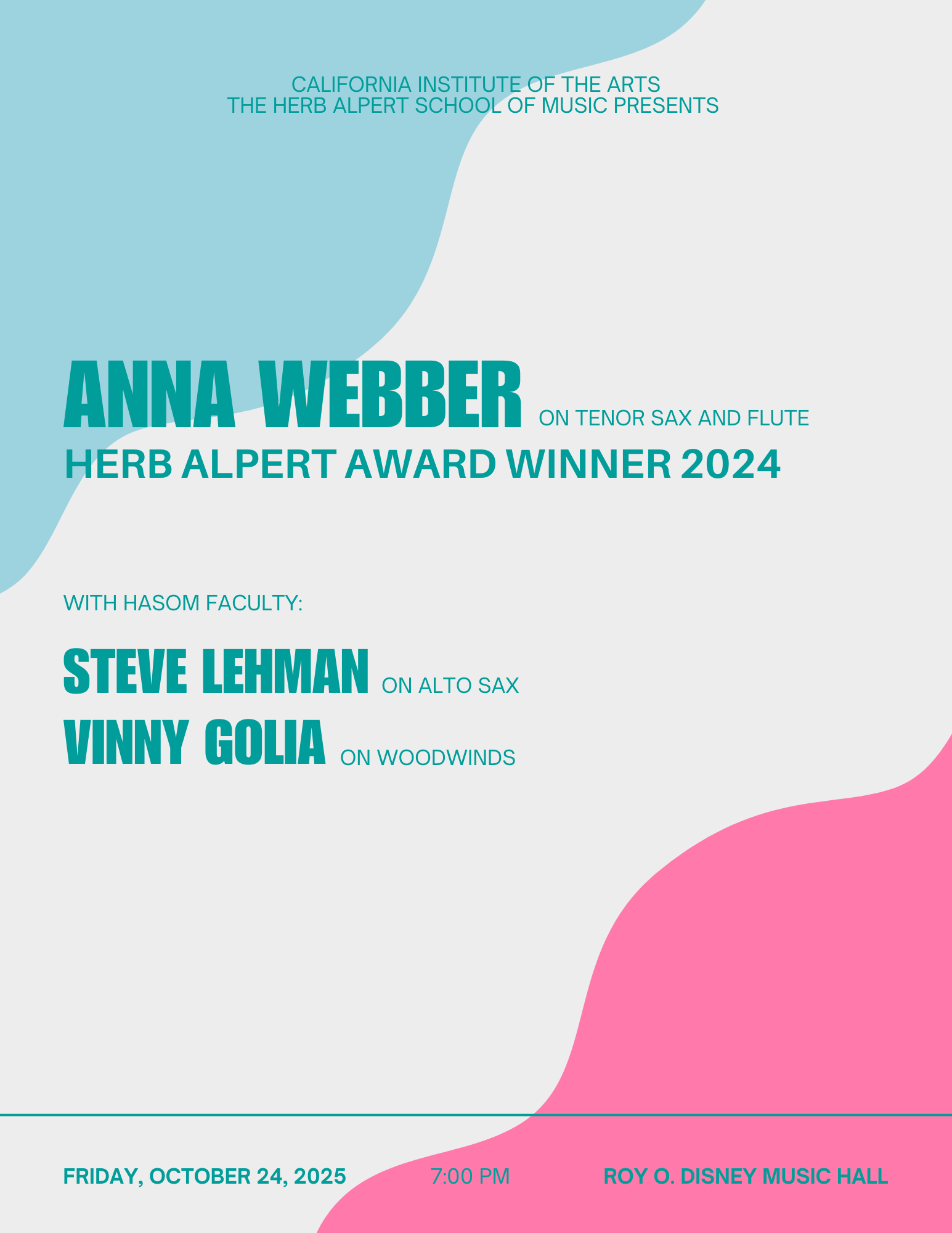 Poster for a music event featuring Anna Webber, Herb Alpert Award Winner 2024, with Steve Lehman and Vinny Golia, on October 24, 2025, at Roy O. Disney Music Hall.