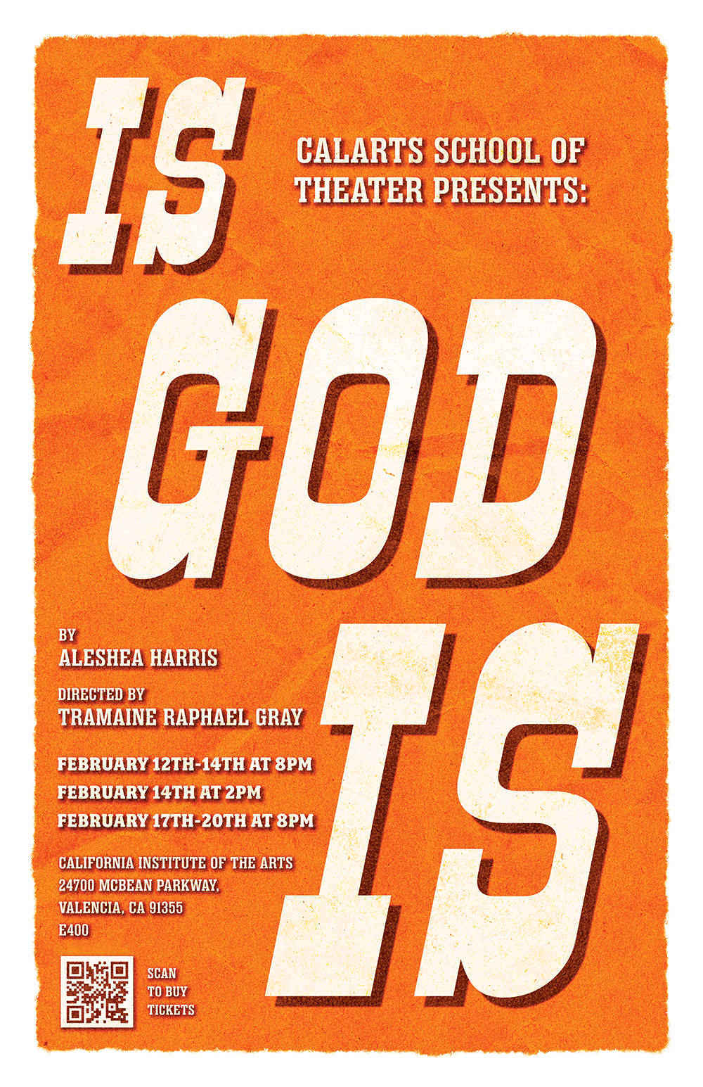 Theatrical poster for "IS GOD IS" with an orange background and bold white text.