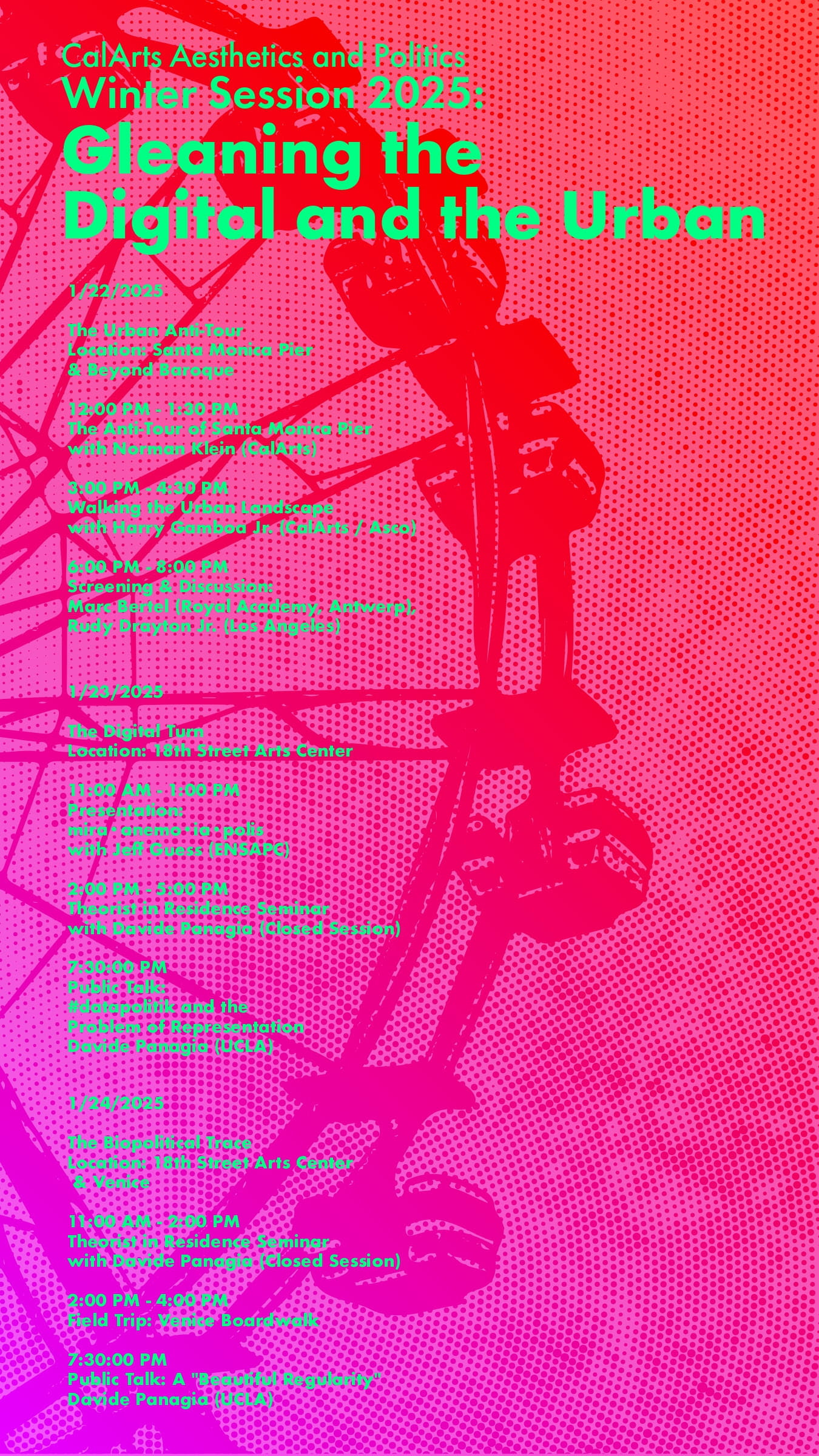 CalArts Aesthetics and Politics Winter Session 2025: Gleaning the Digital and the Urban