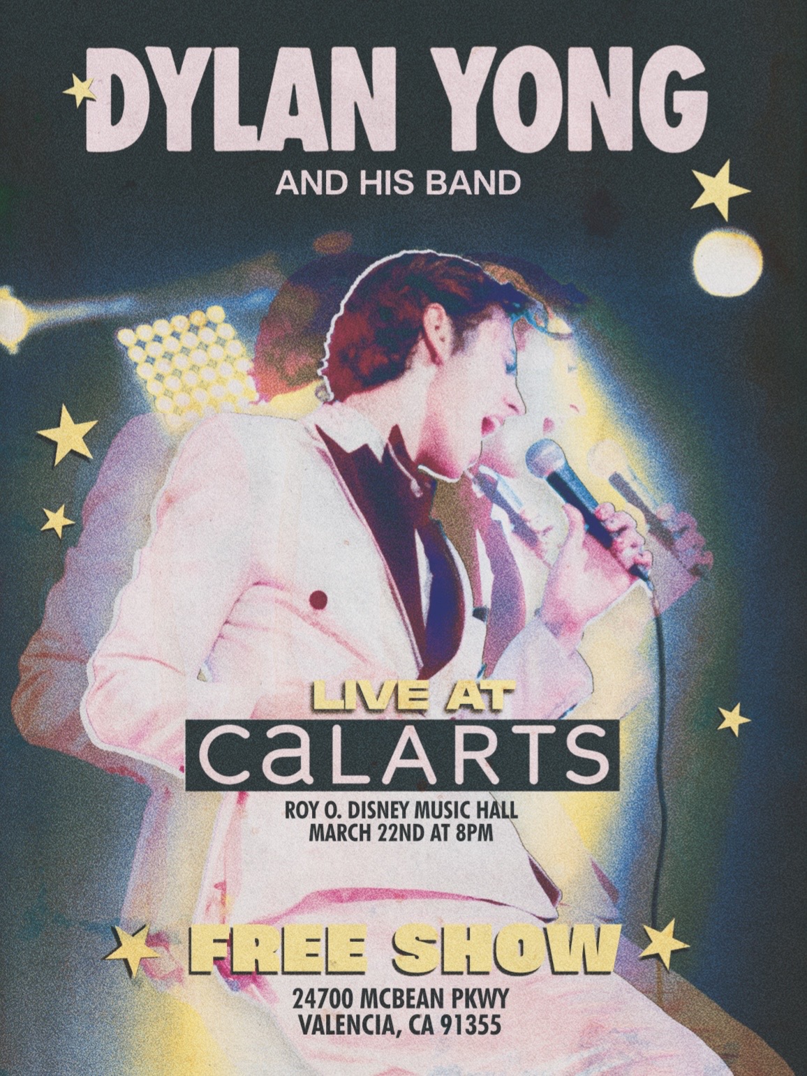 Poster for Dylan Yong and his band performing live at CalArts.