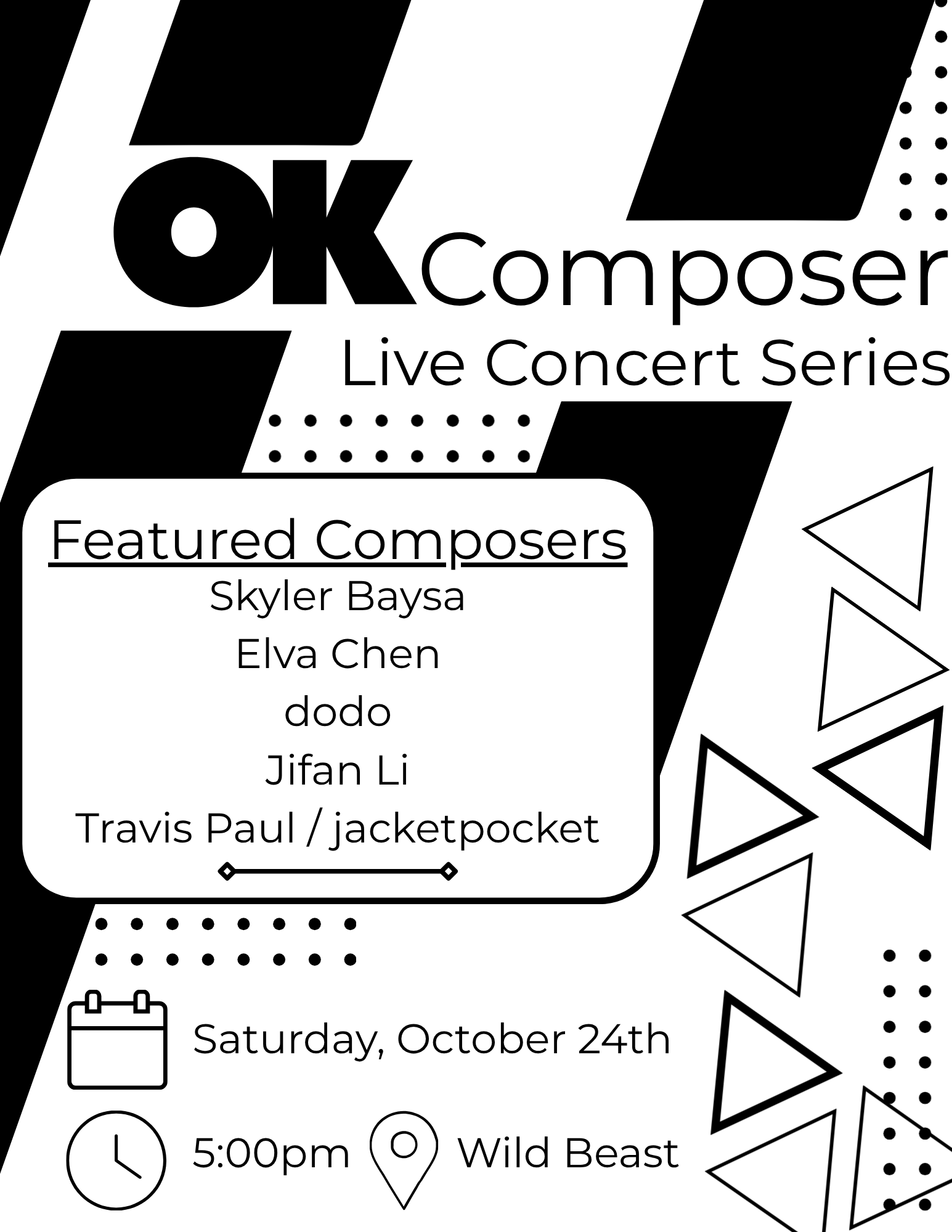 Black-and-white “OK Composer Live Concert Series” poster featuring composers Skyler Baysa, Elva Chen, dodo, Jifan Li, and Travis Paul / jacketpocket, with event details for Saturday, October 24th at 5:00pm at Wild Beast.