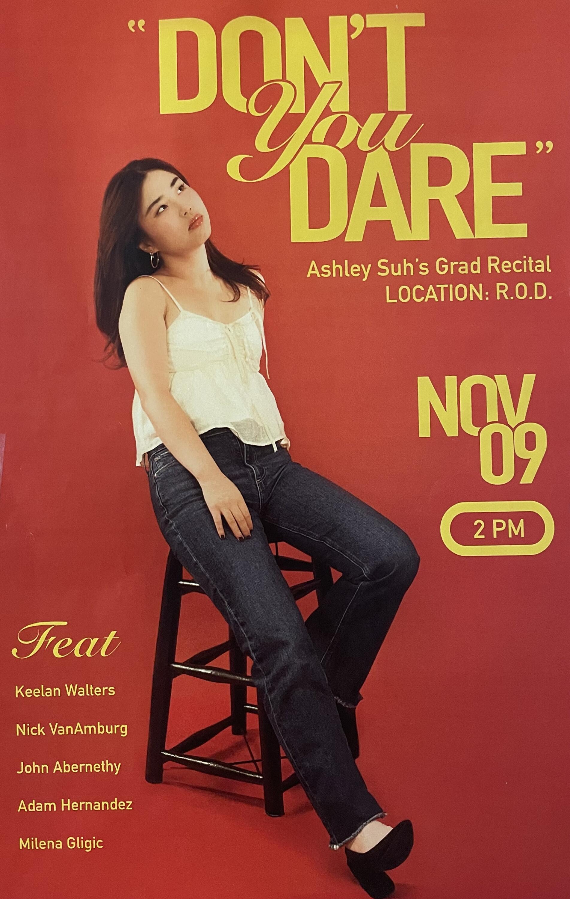 Don't You Dare: Ashley Suh's Graduation Recital