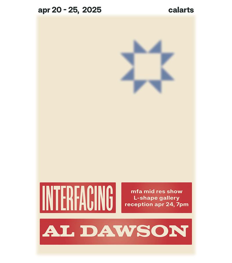 Interfacing: Al Dawson's MFA Mid Residence Exhibition