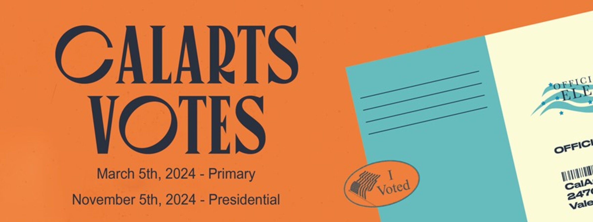 CalArts Votes 2024 campaign