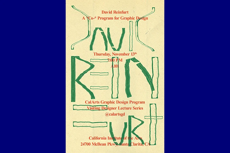 Poster for a graphic design program event featuring David Reinfurt.