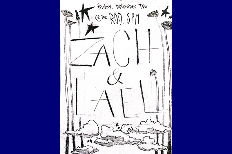 Hand-drawn flyer with stars, mushrooms, and the text "ZACH & LAEL."