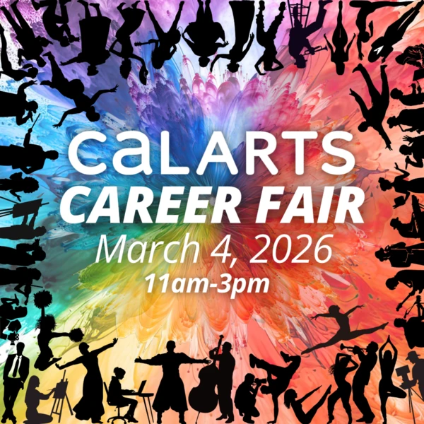 Promotional image for CalArts Career Fair with colorful background and black silhouettes of performers and artists.