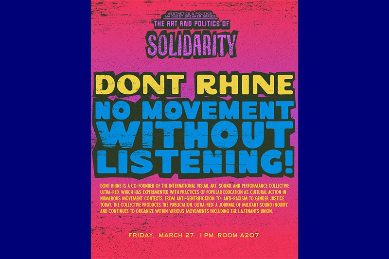 Poster with bold text about Dont Rhine and solidarity, featuring event details.