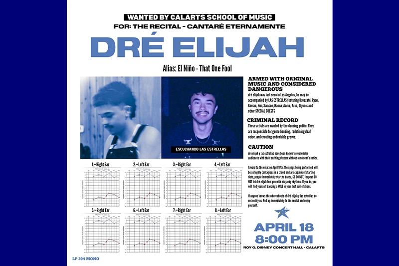 Poster for a music recital featuring Dré Elijah at CalArts, including images and event details.