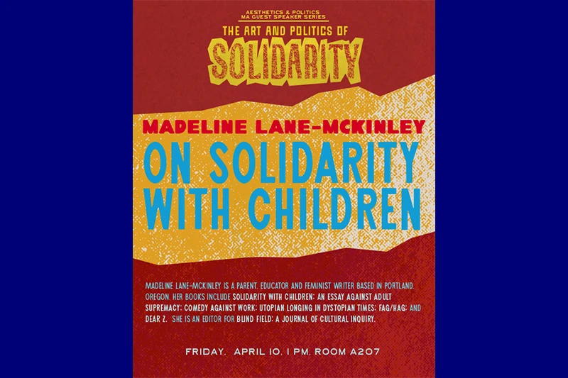 Promotional poster for a guest speaker series featuring Madeline Lane-McKinley on solidarity with children.