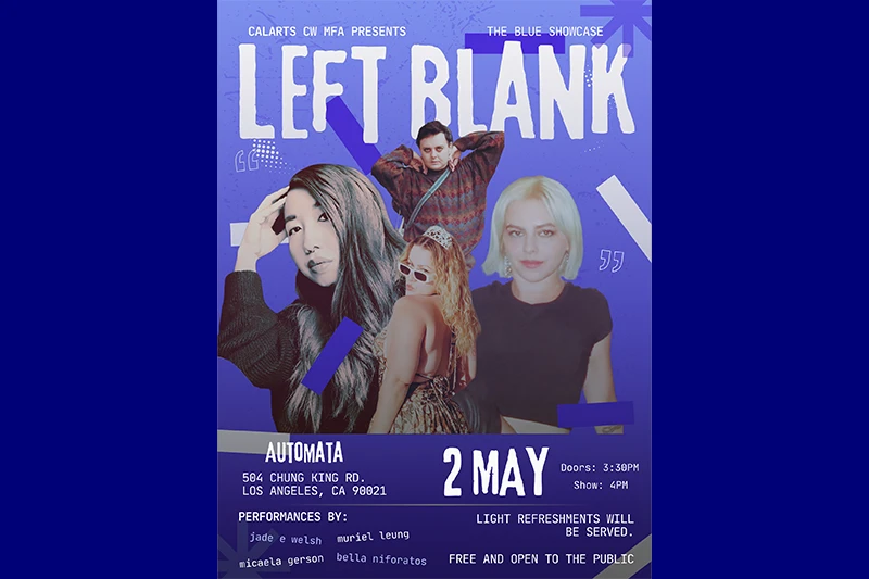 Poster promoting the "Left Blank" event on 2 May in Los Angeles with images of four people and event details.