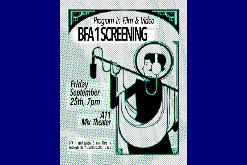Poster for a Program in Film & Video BFA1 screening on Friday, September 25th, at 7 p.m. in A11 Mix Theater, featuring a vintage film camera illustration.