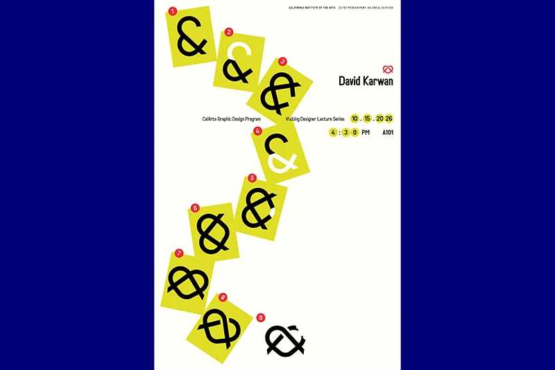 Event poster for David Karwan’s visiting designer lecture at CalArts on October 15, 2026, at 4:30 PM in A101, featuring a diagonal sequence of numbered chartreuse squares with abstract black-and-white symbols.